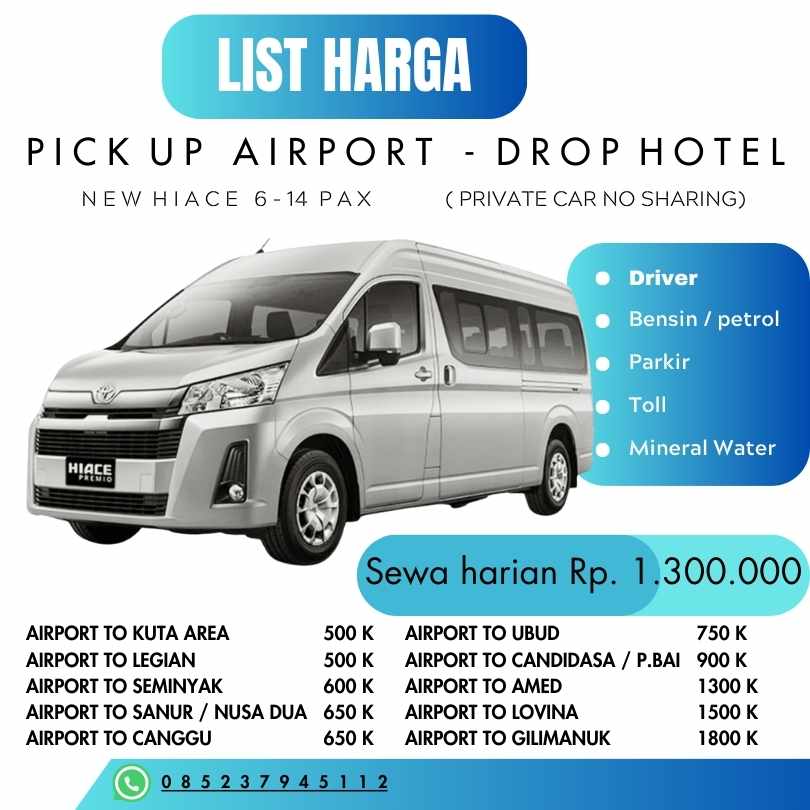 pick up bandara drop hotel harga sewa hiace di bali